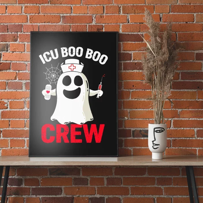 Halloween ICU Costume  ICU Boo Boo Crew Nurse Ghost Poster