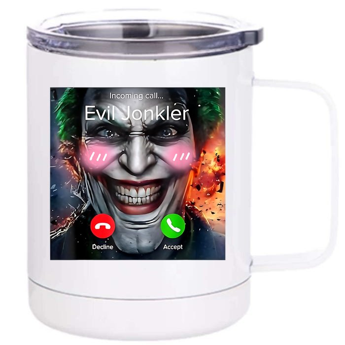 Horror Incoming Call From Evil Jonkler Front & Back 12oz Stainless Steel Tumbler Cup