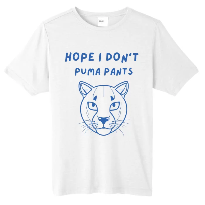 Hope I Dont Pants Funny Cat Pun ChromaSoft Performance T-Shirt