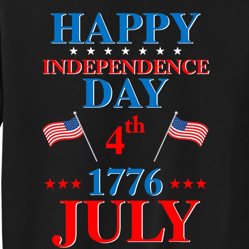 Happy Independence Day 4th 1776 July Independence Day Sweatshirt