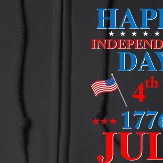 Happy Independence Day 4th 1776 July Independence Day Full Zip Hoodie