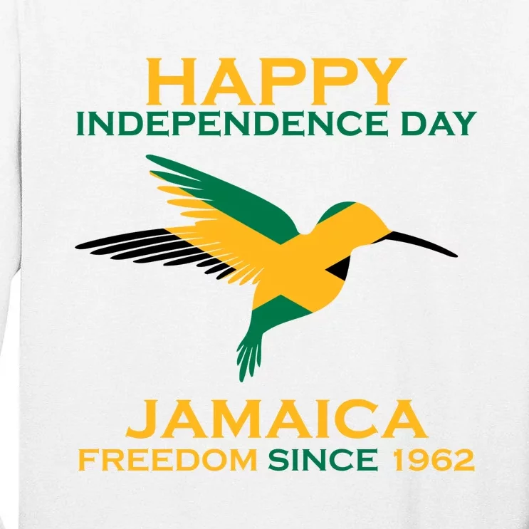 Happy Independence Day Jamaica Freedom Since 1962 Tall Long Sleeve T-Shirt