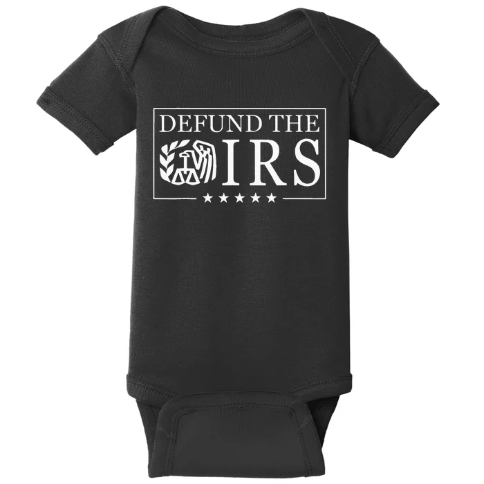 Humour Irs Defund Irs Baby Bodysuit