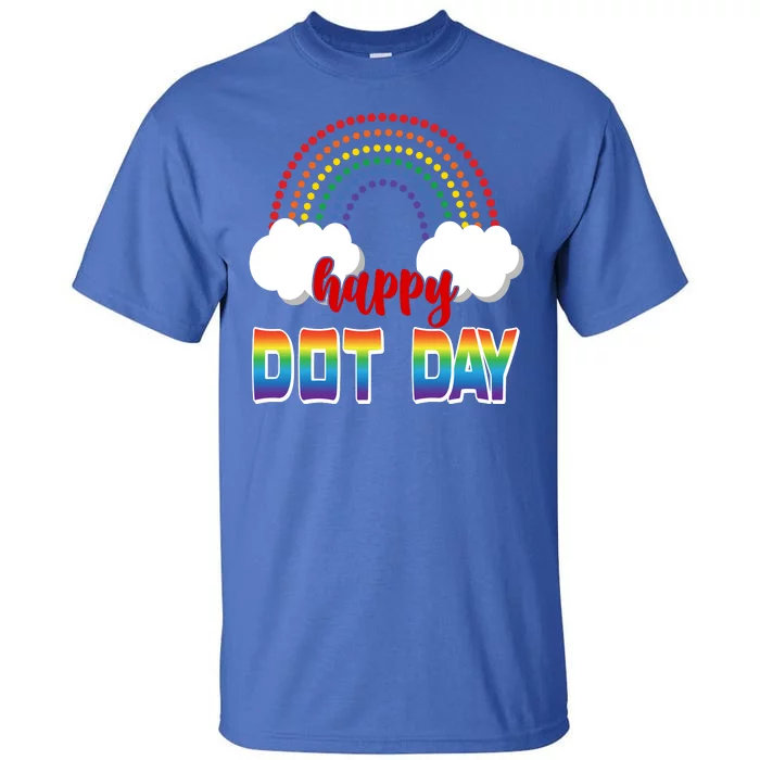 Happy International Dot Day Rainbow Clouds Tall T-Shirt