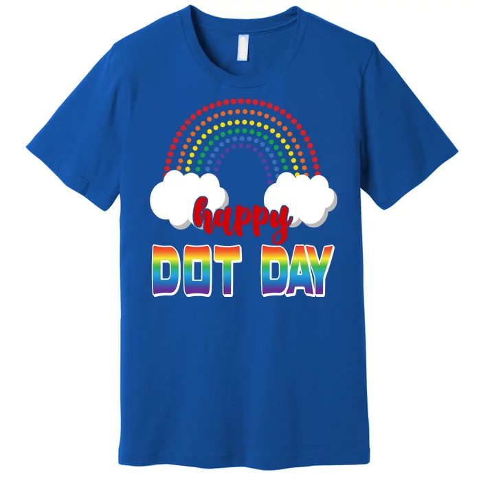 Happy International Dot Day Rainbow Clouds Premium T-Shirt