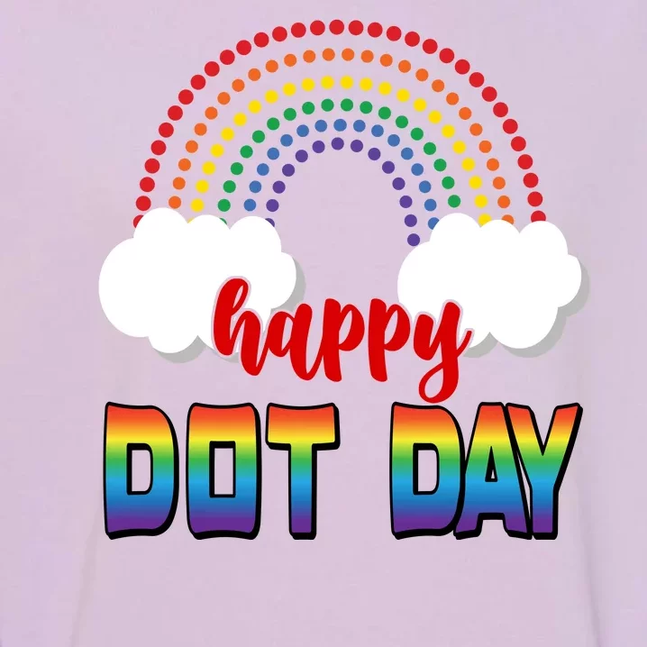 Happy International Dot Day Rainbow Clouds Garment-Dyed Sweatshirt