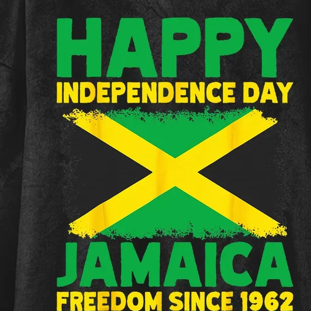 Happy Independence Day Jamaica 1962 Proud Jamaican Hooded Wearable Blanket