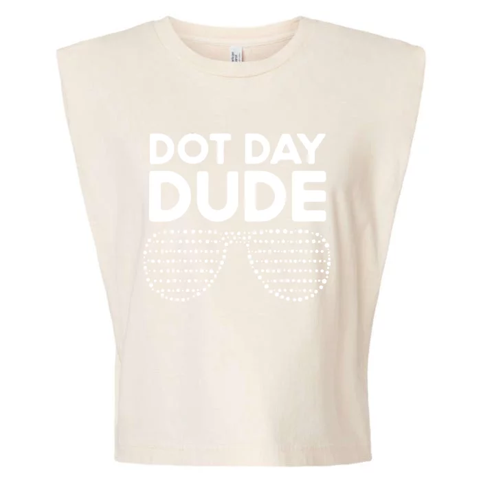 Happy International Dot Day September 15th Polka Dot Garment-Dyed Women's Muscle Tee