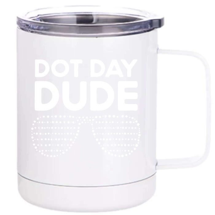 Happy International Dot Day September 15th Polka Dot Front & Back 12oz Stainless Steel Tumbler Cup