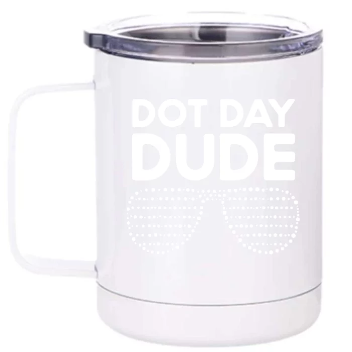 Happy International Dot Day September 15th Polka Dot Front & Back 12oz Stainless Steel Tumbler Cup