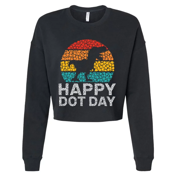 Happy International Dot Day 2024 September 15th Polka Dot Cropped Pullover Crew