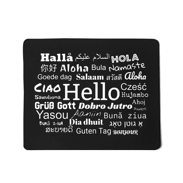 Hello In Different Languages Multilingualism Gift Mousepad