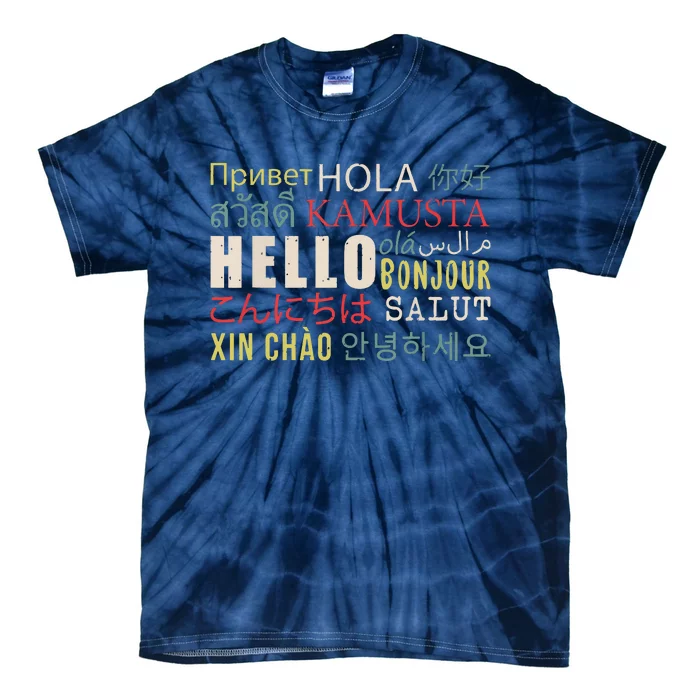 Hello In Different Languages ELL English Language Learning Tie-Dye T-Shirt