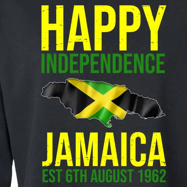 Happy Independence Day Jamaica 1962 Proud Jamaican Cropped Pullover Crew