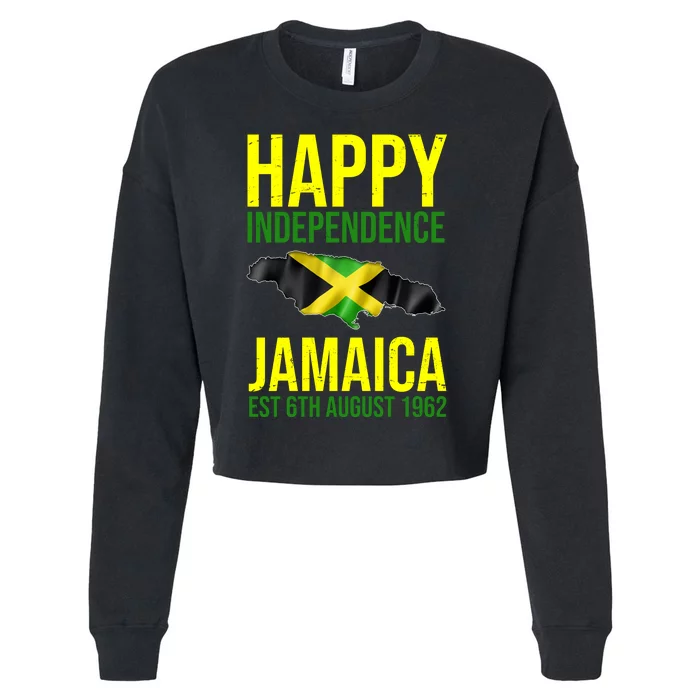 Happy Independence Day Jamaica 1962 Proud Jamaican Cropped Pullover Crew