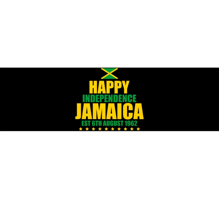 Happy Independence Day Jamaica Est 6th August 1962 Bumper Sticker