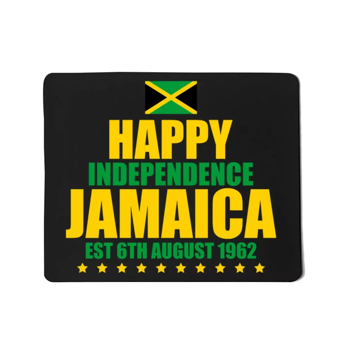 Happy Independence Day Jamaica Est 6th August 1962 Mousepad