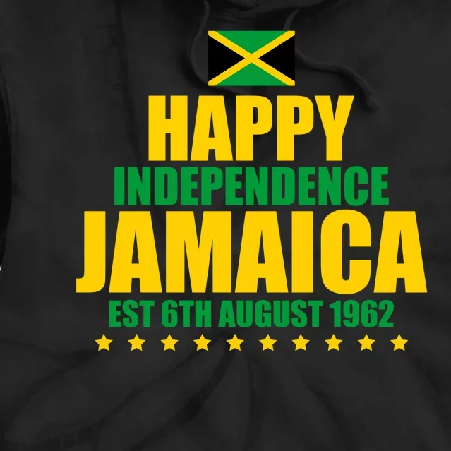 Happy Independence Day Jamaica Est 6th August 1962 Tie Dye Hoodie