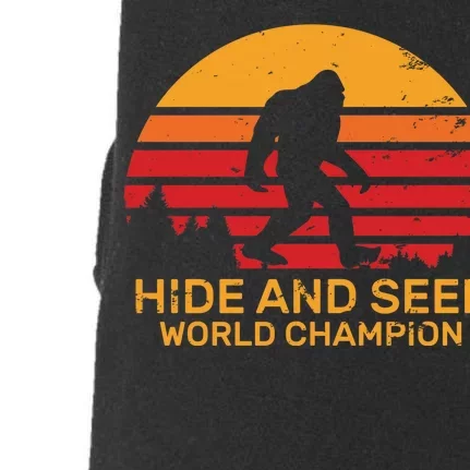 Hide And Seek World Champion Bigfoot Is Real Doggie 3-End Fleece Hoodie