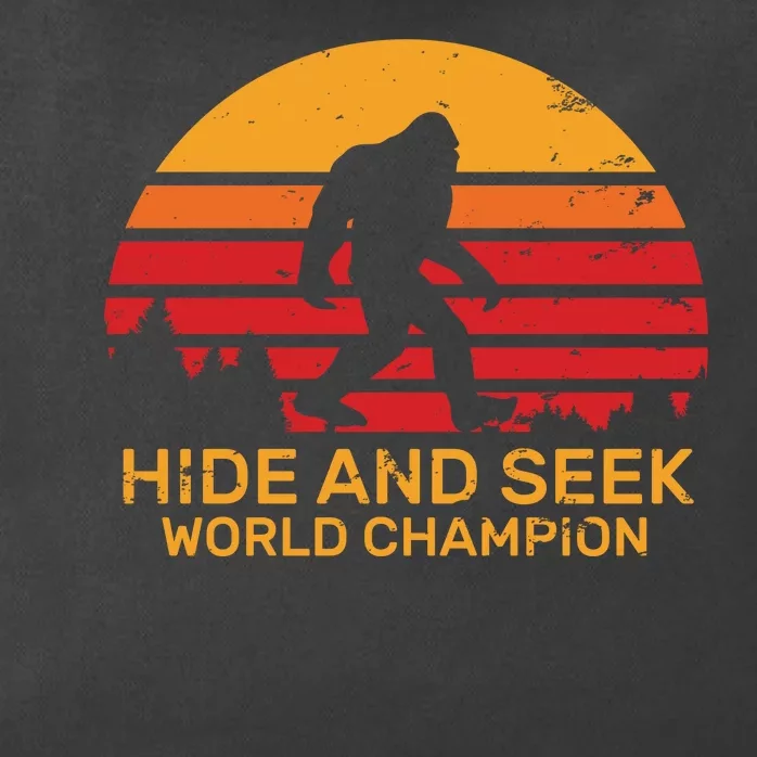 Hide And Seek World Champion Bigfoot Is Real Zip Tote Bag