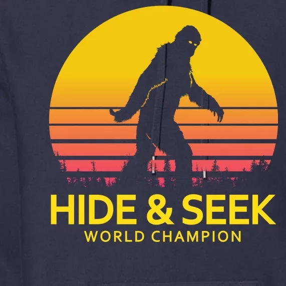 Hide and Seek World Champion Sasquatch Premium Hoodie