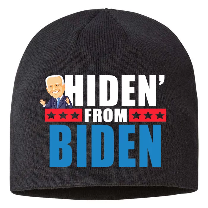 Hiden' From Biden Pro Trump 8 1/2in Sustainable Knit Beanie