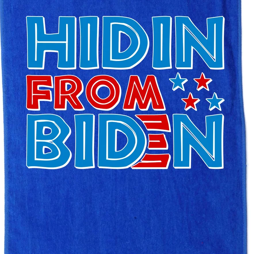 Hidin From Biden Pro Trump Funny Platinum Collection Golf Towel