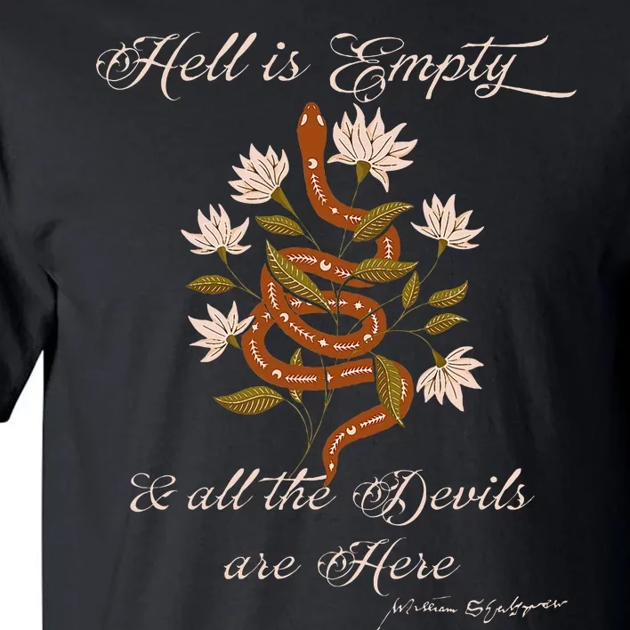 Hell Is Empty And All The Devils Are Here Shakespeare Tall T-Shirt