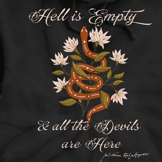 Hell Is Empty And All The Devils Are Here Shakespeare Tie Dye Hoodie