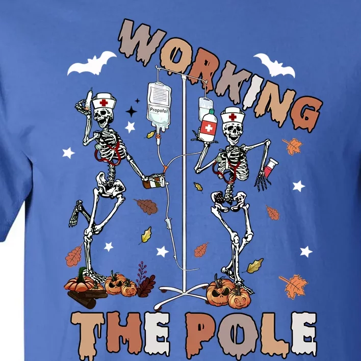 Halloween Icu Er Nurse Working The Nursing Pole Skeleton Cna Cute Gift Tall T-Shirt