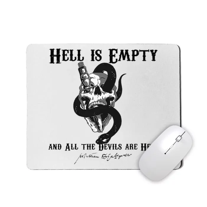 Hell Is Empty And All The Devils Are Here Shakespeare Meme Mousepad