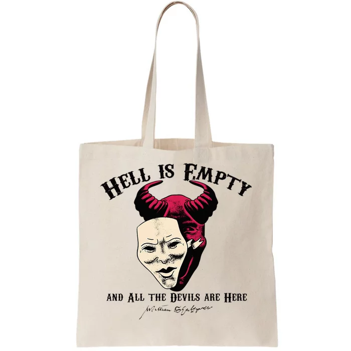 Hell Is Empty And All The Devils Are Here Shakespeare Meme Tote Bag