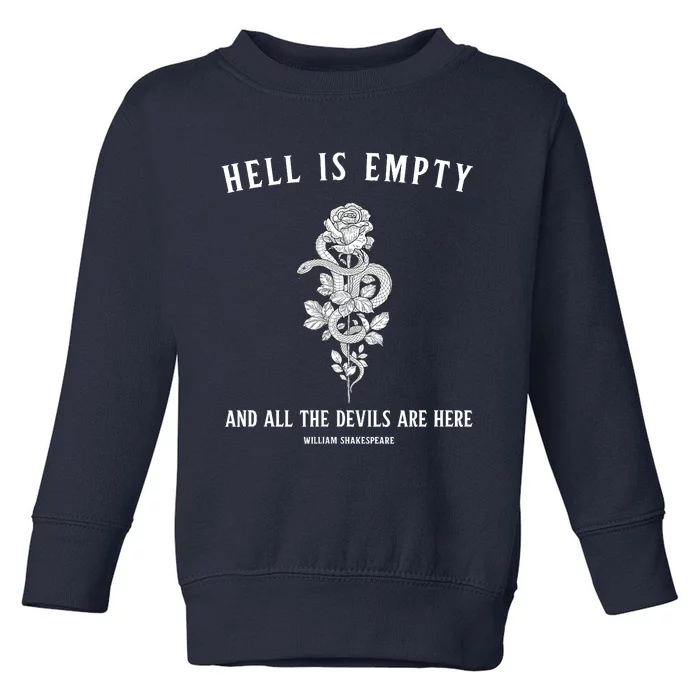 Hell Is Empty Shakespeare Goblincore Fairy Goth Grunge Snake Toddler Sweatshirt