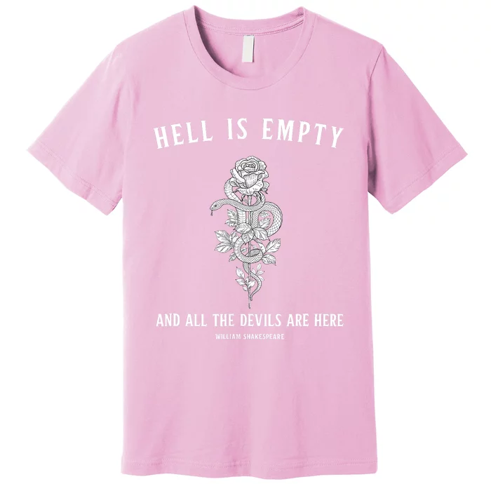 Hell Is Empty Shakespeare Goblincore Fairy Goth Grunge Snake Premium T-Shirt