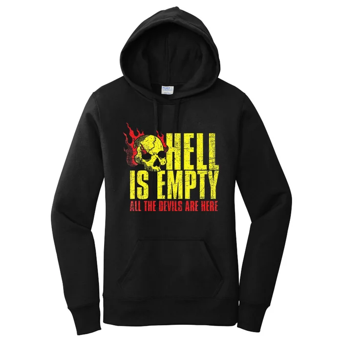 Hell Is Empty Funny Skull Lover Scary Horror Fan Tee Women's Pullover Hoodie