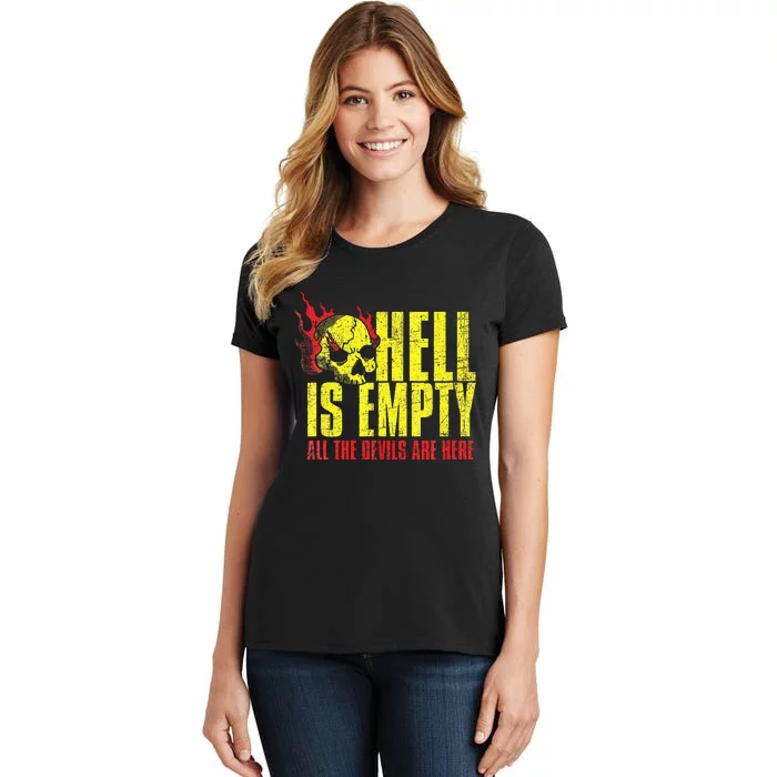 Hell Is Empty Funny Skull Lover Scary Horror Fan Tee Women's T-Shirt