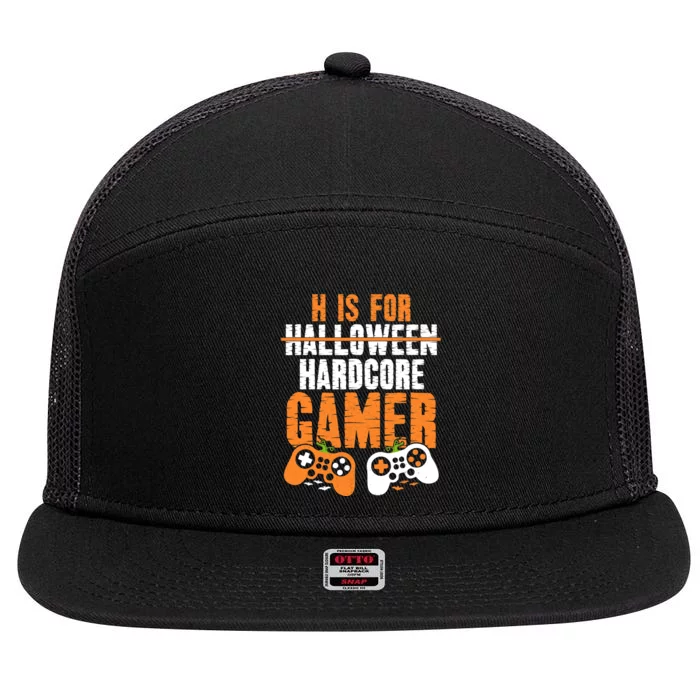 H Is For Hardcore Gamer Funny Halloween Gaming 7 Panel Mesh Trucker Snapback Hat