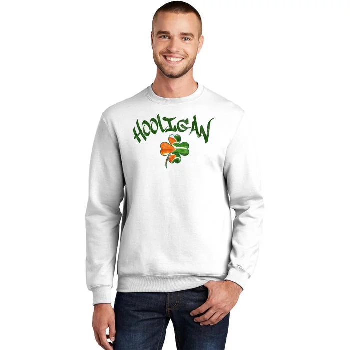 Hooligan Irish Flag St Patricks Day Sweatshirt