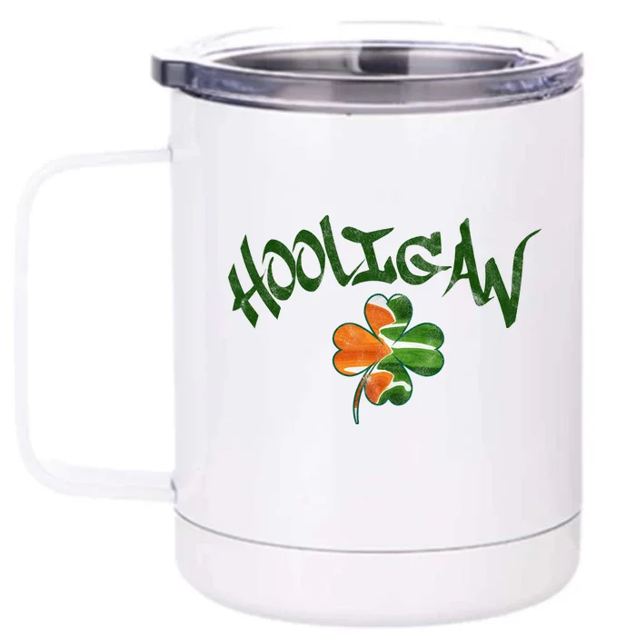 Hooligan Irish Flag St Patricks Day Front & Back 12oz Stainless Steel Tumbler Cup