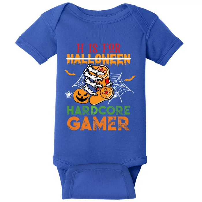 H Is For Hardcore Gamer Funny Halloween Gaming Gift Baby Bodysuit