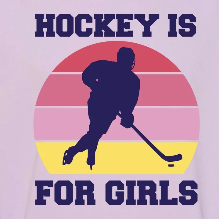 Hockey Is For Girls Retro Sunset Garment-Dyed Sweatshirt