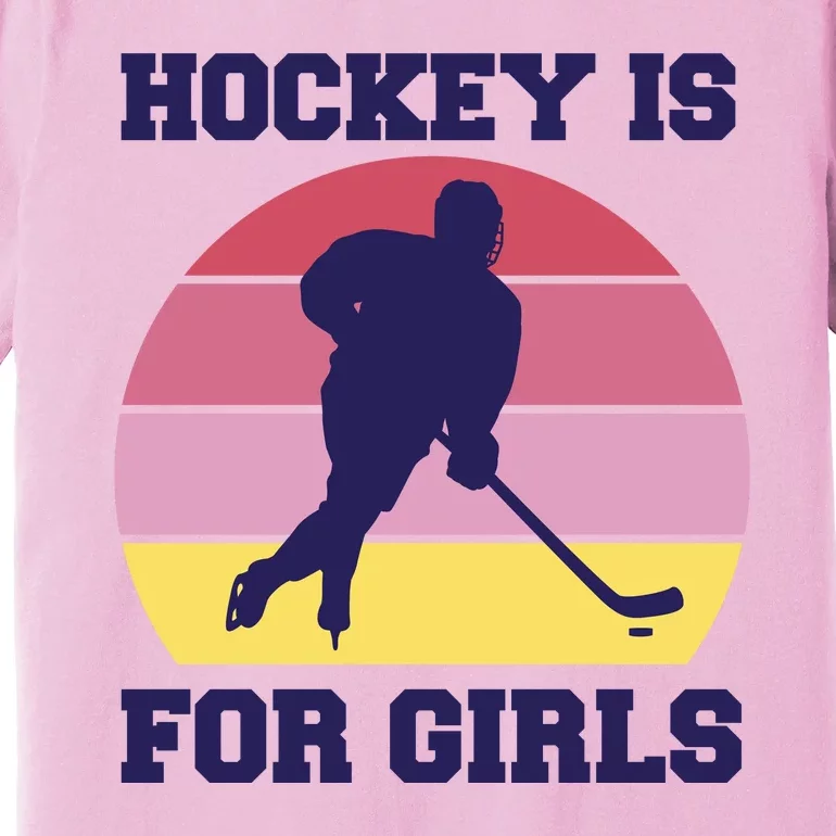 Hockey Is For Girls Retro Sunset Premium T-Shirt