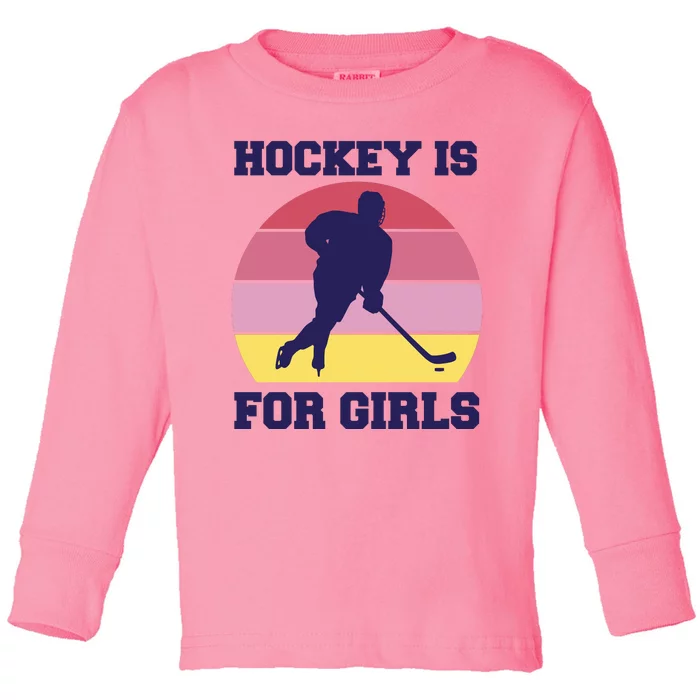 Hockey Is For Girls Retro Sunset Toddler Long Sleeve Shirt