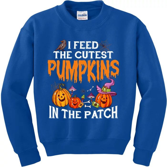 Halloween I Feed The Cutest Pumpkins In The Patch Gift Kids Sweatshirt