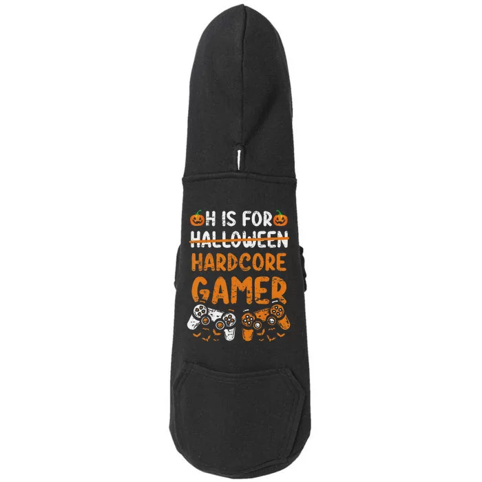 H Is For Hardcore Gamer Funny Halloween Video Games Doggie 3-End Fleece Hoodie