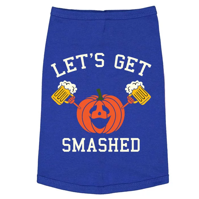 Halloween Ing Gift Pumpkin Says LetS Get Smashed Gift Doggie Tank