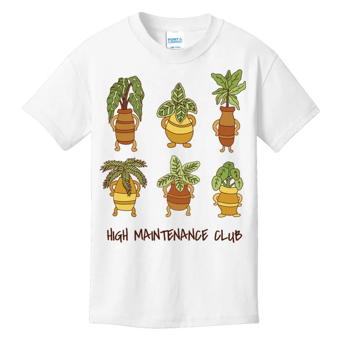 High Maintenance Club Plant Kids T-Shirt