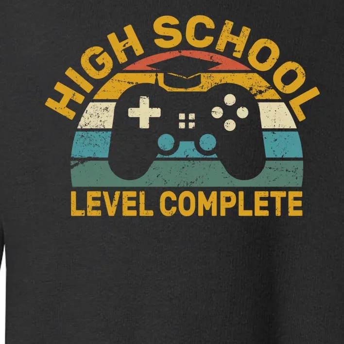 High School Grad Level Complete Toddler Sweatshirt