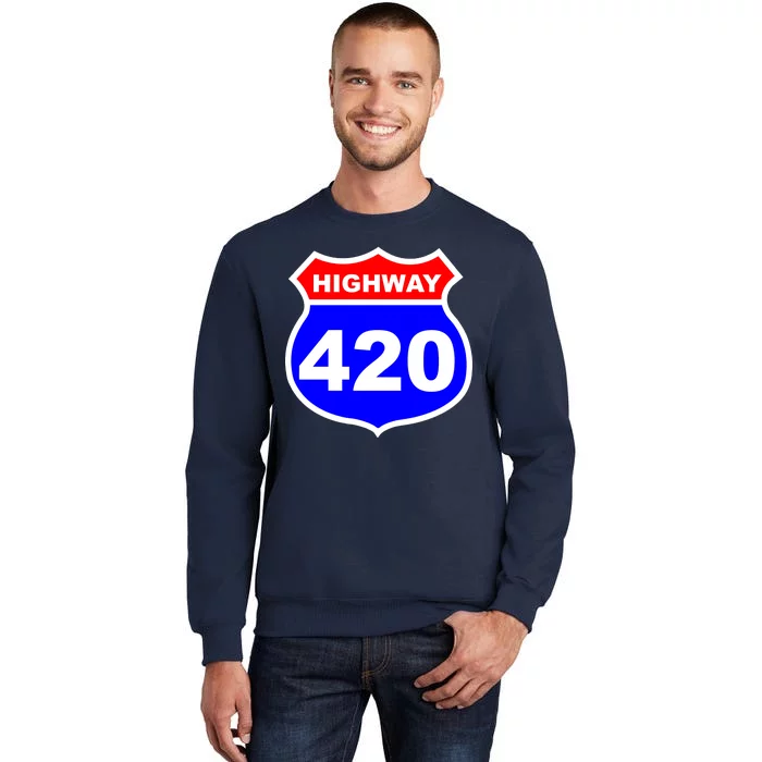 Highway 420 Sign Weed Sweatshirt