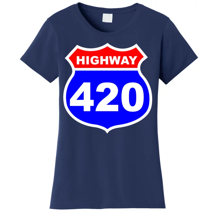 Highway 420 Sign Weed Women's T-Shirt